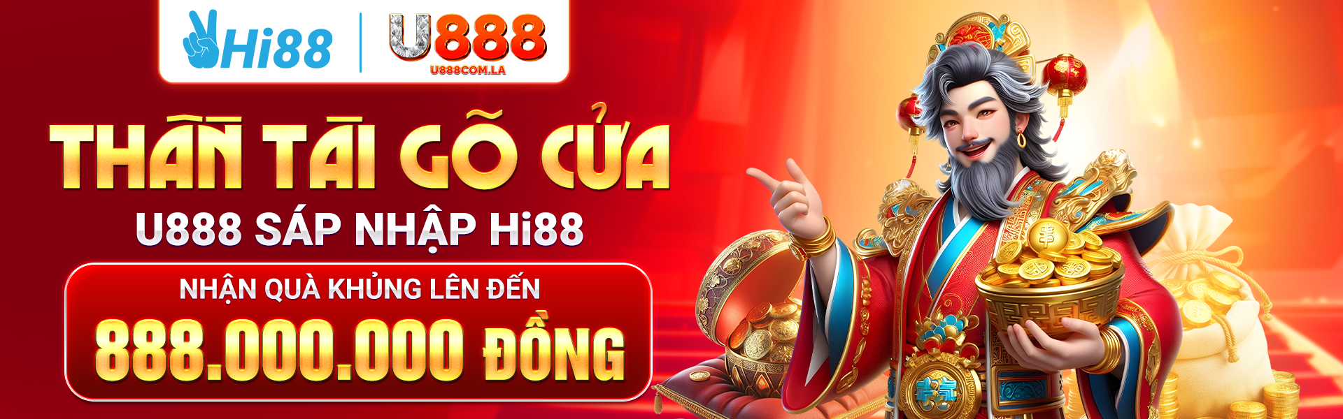 Banner Hi88 sáp nhập U888 nhận thưởng lên đến 1 tỷ đồng